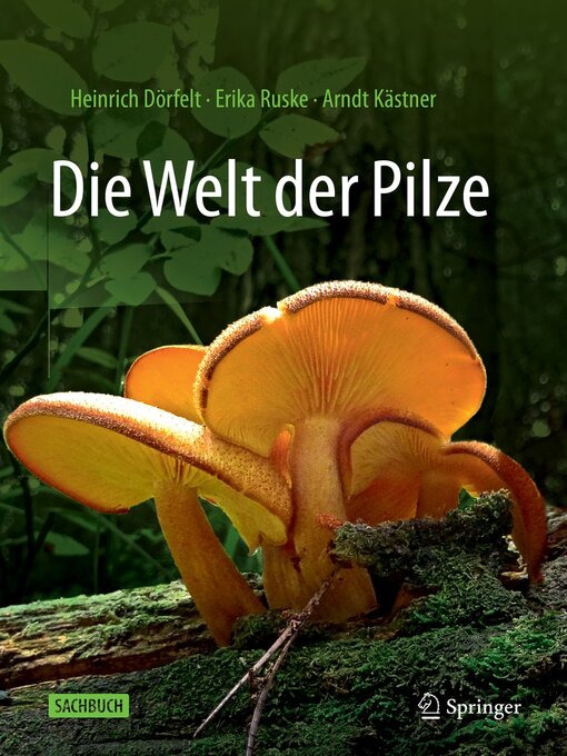 Title details for Die Welt der Pilze by Heinrich Dörfelt - Available